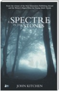 A Spectre in the Stones