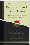 Fray Bartolomé de las Cases