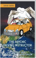 The Psychic Driving Instructor