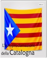 L'autoproclamazione della Catalogna