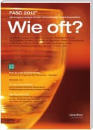 FASD 2012 Alkoholgeschädigte Kinder und pränatale Alkoholexposition: Wie oft?