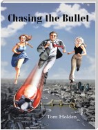 Chasing the Bullet