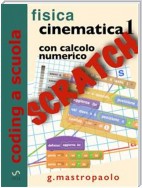 Fisica: cinematica 1 con Scratch