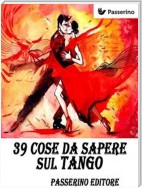 39 cose da sapere sul Tango