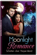 Moonlight Romance 12 – Romantic Thriller