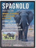Spagnolo Per Italiani - Imparare lo Spagnolo e Aiuta a Salvare gli Elefanti