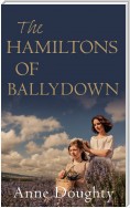 The Hamiltons of Ballydown