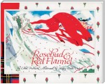 Rosebud and Red Flannel