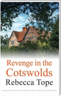 Revenge in the Cotswolds