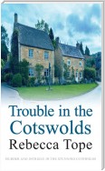 Trouble in the Cotswolds