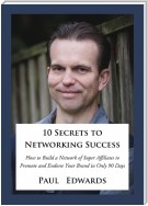 10 Secrets to Networking Success