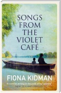 Songs from the Violet Café