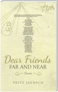 Dear Friends Far and Near