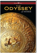 The Odyssey (Wisehouse Classics Edition)