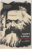 Marx's 'Capital' - Sixth Edition