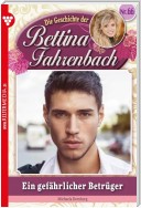 Bettina Fahrenbach 66 – Liebesroman