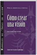 Creating a Vision (Spanish for Latin America)