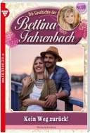 Bettina Fahrenbach 69 – Liebesroman