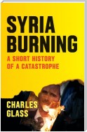 Syria Burning