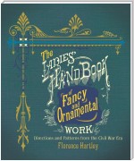 The Ladies' Hand Book of Fancy and Ornamental Work