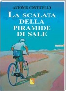 La scalata della piramide di sale