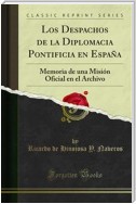 Los Despachos de la Diplomacia Pontificia en España