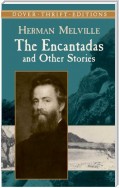 The Encantadas and Other Stories