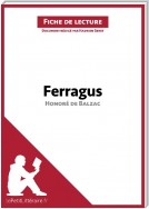 Ferragus d'Honoré de Balzac (Fiche de lecture)