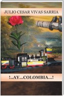 ¡A…Ay… Colombia!