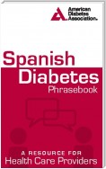 Spanish Diabetes Phrasebook