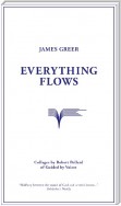 Everything Flows