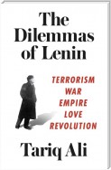 The Dilemmas of Lenin