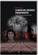 La musica nell'inconscio cinematografico