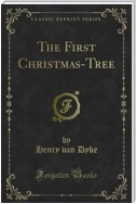 The First Christmas-Tree