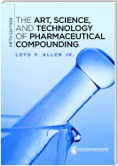 Art, Science, and Technology of Pharmaceutical Compounding, (The) 5e