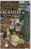The RubÃ¡iyÃ¡t of Omar KhayyÃ¡m
