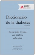 Diccionario de la diabetes (Diabetes Dictionary)