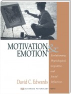 Motivation and Emotion