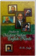 Studies in Modern Indian English Novels