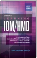 Learning IOM/HMD