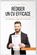 Rédiger un CV efficace