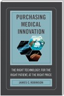 Purchasing Medical Innovation