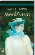 The Awakening