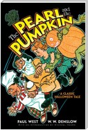 The Pearl and the Pumpkin