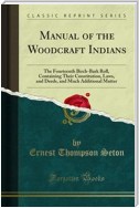 Manual of the Woodcraft Indians
