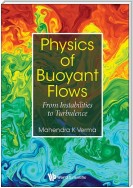 Physics of Buoyant Flows