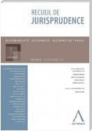 Recueil de jurisprudence du Forum de l'assurance