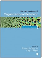 The SAGE Handbook of Organizational Behavior