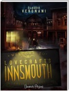 Lovecraft's Innsmouth - Il Romanzo