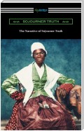 The Narrative of Sojourner Truth